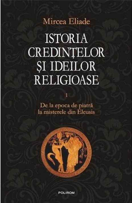 Istoria credințelor și ideilor religioase