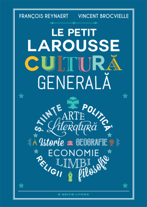 Le Petit Larousse. Cultură generală