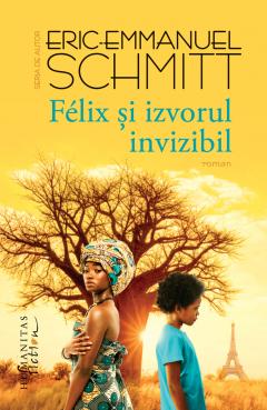 Felix și izvorul invizibil