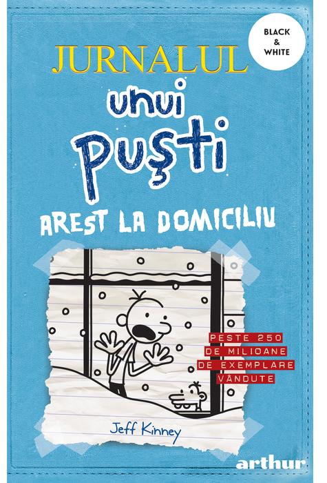Jurnalul unui puști 6: Arest la domiciliu